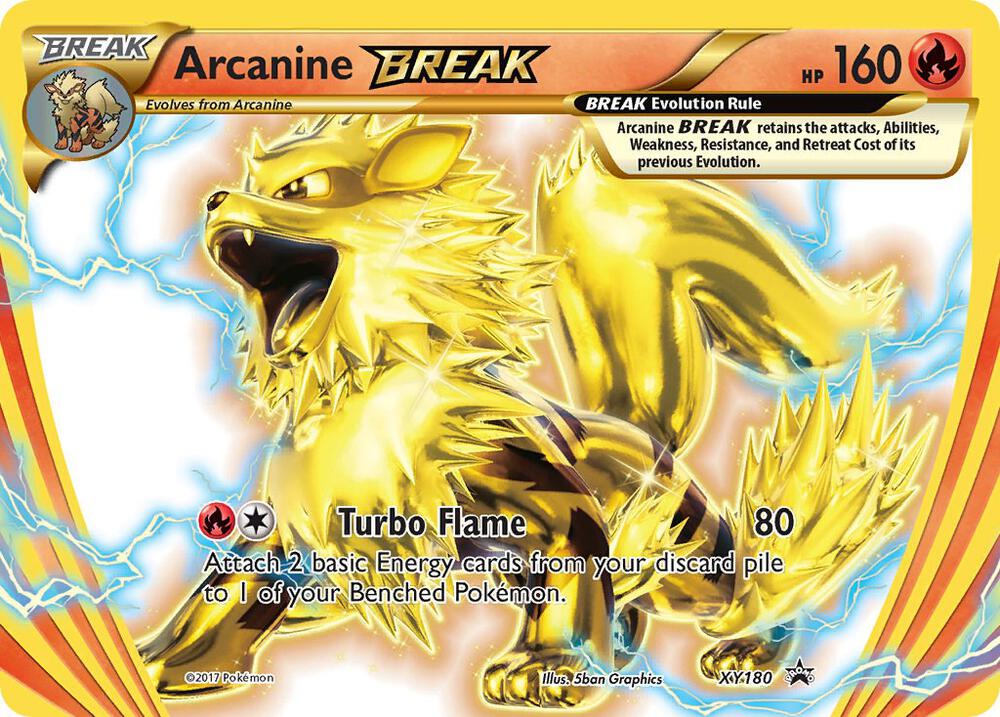 Arcanine BREAK - XY180 - XY Promos - Promo - XY180
