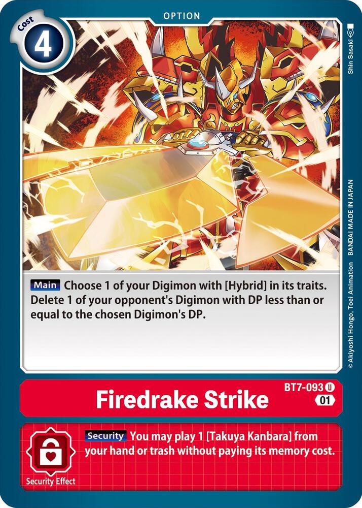 Firedrake Strike - Next Adventure - Uncommon - BT7-093 U