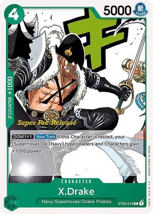 X.Drake - Super Pre-Release Starter Deck 2: Worst Generation - C - ST02-014