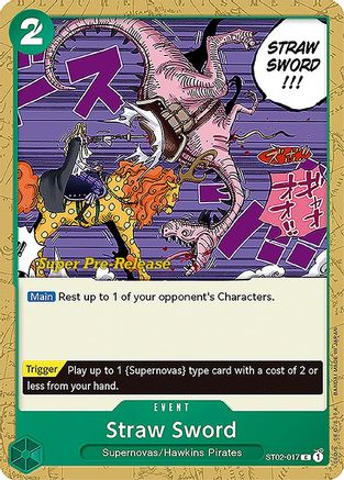 Straw Sword - Super Pre-Release Starter Deck 2: Worst Generation - C - ST02-017