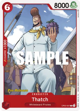 Thatch - Paramount War Pre-Release Cards - C - OP02-007