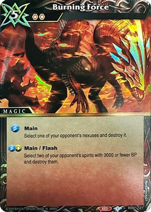 Burning Force (Box Topper) - Battle Spirits Saga Promo Cards - Common - BSS01-121