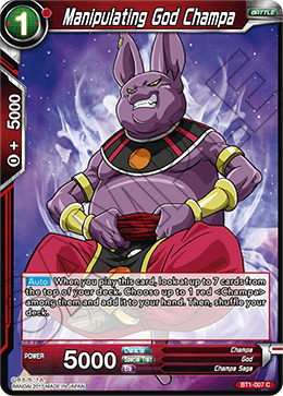 Manipulating God Champa - Galactic Battle - Common - BT1-007