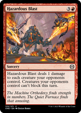 Hazardous Blast - Phyrexia: All Will Be One - C - 135