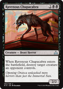 Ravenous Chupacabra - Rivals of Ixalan - U - 82