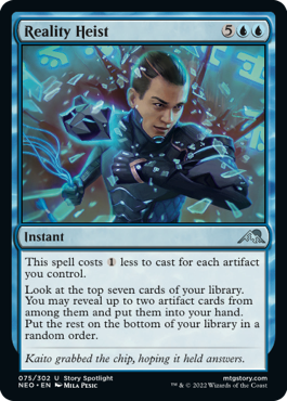 Reality Heist - Kamigawa: Neon Dynasty - U - 75