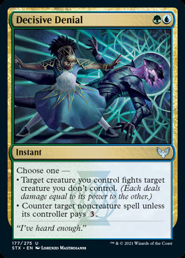 Decisive Denial - Strixhaven: School of Mages - U - 177