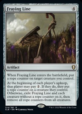 Fraying Line - Commander Legends: Battle for Baldur's Gate - R - 314