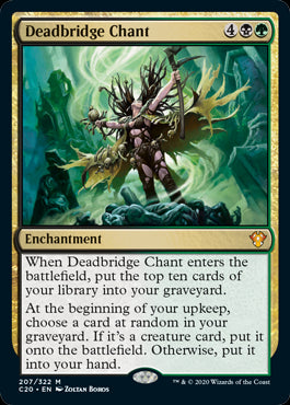 Deadbridge Chant - Commander 2020 - M - 207