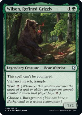 Wilson, Refined Grizzly - Commander Legends: Battle for Baldur's Gate - U - 261