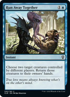 Run Away Together - Commander Legends: Battle for Baldur's Gate - C - 92