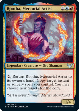Rootha, Mercurial Artist - Strixhaven: School of Mages - U - 227