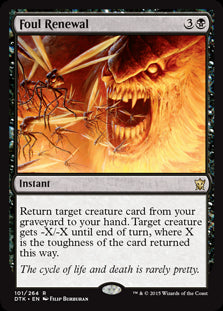 Foul Renewal - Dragons of Tarkir - R - 101