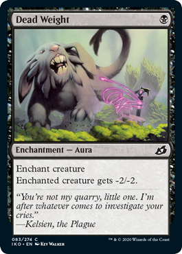 Dead Weight - Ikoria: Lair of Behemoths - C - 83