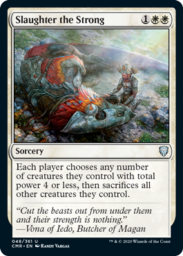 Slaughter the Strong - Commander Legends - U - 48