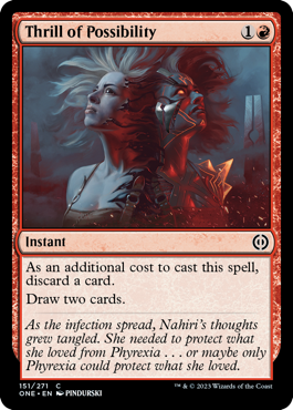 Thrill of Possibility - Phyrexia: All Will Be One - C - 151