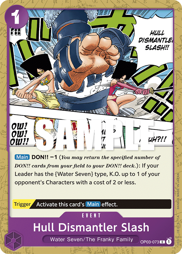 Hull Dismantler Slash - Pillars of Strength - C - OP03-073