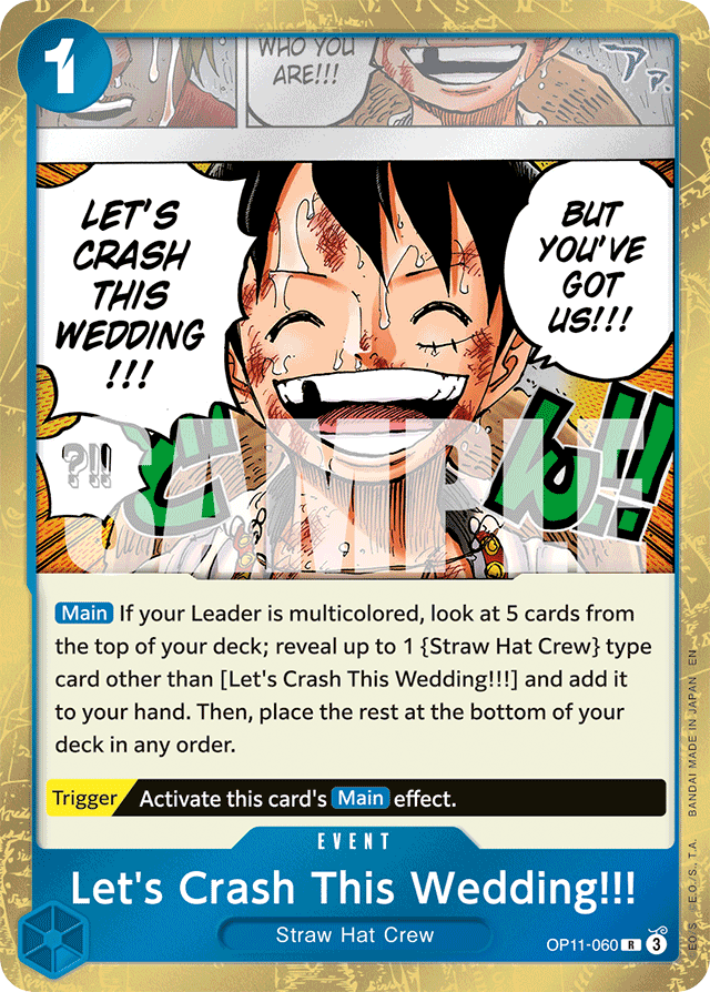 Let's Crash This Wedding!!! - A Fist of Divine Speed - R - OP11-060