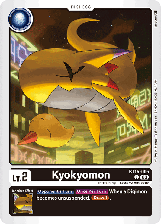 Kyokyomon - Exceed Apocalypse - Uncommon - BT15-005 U