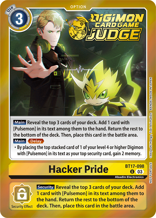 Hacker Pride (Judge Pack 6) - Secret Crisis - Promo - BT17-098 U