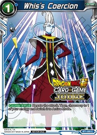 Whis's Coercion - Judge Promotion Cards - Promo - BT1-055