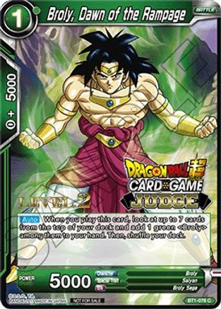 Broly, Dawn of the Rampage (Level 2) - Judge Promotion Cards - Promo - BT1-076