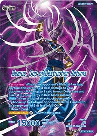 Beerus // Beerus, God of Destruction Returns - Universal Onslaught - Reboot Leader Rare - BT9-126