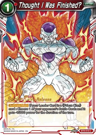 Thought I Was Finished? - Universal Onslaught Pre-Release Cards - Common - BT9-019