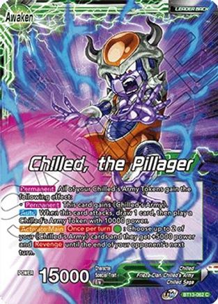 Chilled // Chilled, the Pillager - Supreme Rivalry - Common - BT13-062