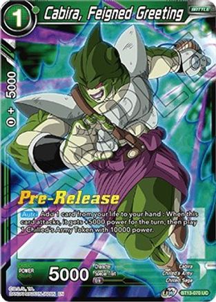Cabira, Feigned Greeting - Supreme Rivalry Pre-Release Cards - Uncommon - BT13-070