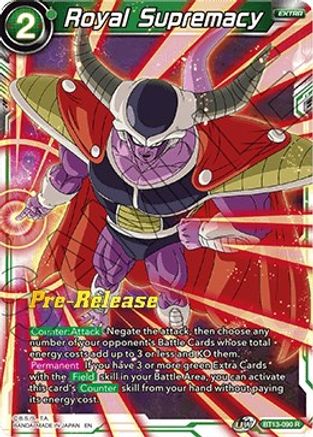 Royal Supremacy - Supreme Rivalry Pre-Release Cards - Rare - BT13-090