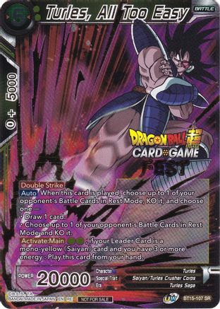 Turles, All Too Easy (Card Game Fest 2022) - Tournament Promotion Cards - Promo - BT15-107