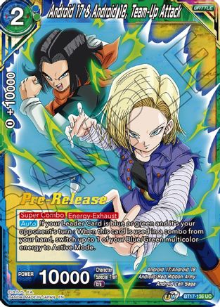 Android 17 & Android 18, Team-Up Attack - Ultimate Squad Pre-Release Cards - Uncommon - BT17-136
