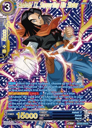 Android 17, Supporting His Sister (Gold-Stamped) - Power Absorbed - Rare - BT20-045