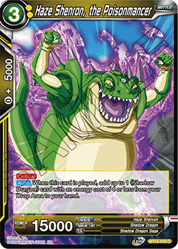 Haze Shenron, the Poisonmancer - Rise of the Unison Warrior - Common - BT10-118