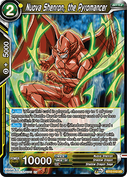 Nuova Shenron, the Pyromancer - Vicious Rejuvenation - Uncommon - BT12-110