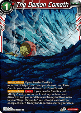 The Demon Cometh - Saiyan Showdown - Rare - BT15-023