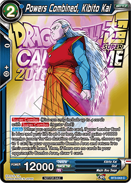 Powers Combined, Kibito Kai (Metallic Foil) (Event Pack 2018) - Promotion Cards - Promo - BT3-043