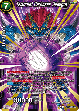 Temporal Darkness Demigra - Colossal Warfare - Super Rare - BT4-105