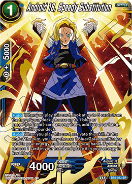 Android 18, Speedy Substitution - Malicious Machinations - Super Rare - BT8-033