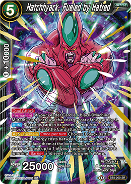 Hatchhyack, Fueled by Hatred - Malicious Machinations - Super Rare - BT8-090