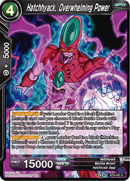 Hatchhyack, Overwhelming Power - Malicious Machinations - Common - BT8-091