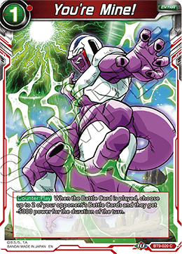 You're Mine! - Universal Onslaught - Common - BT9-020