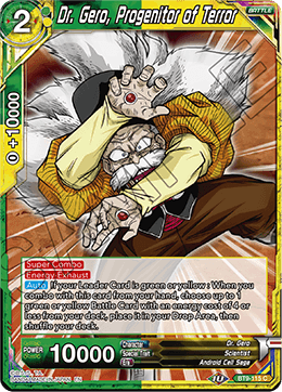 Dr. Gero, Progenitor of Terror - Universal Onslaught - Common - BT9-115