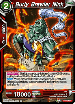 Burly Brawler Nink - Draft Box 05 - Divine Multiverse - Common - DB2-018