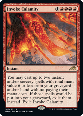 Invoke Calamity - Kamigawa: Neon Dynasty - R - 147