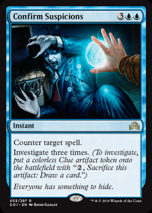 Confirm Suspicions - Shadows over Innistrad - R - 53