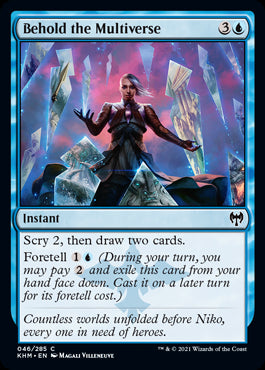 Behold the Multiverse - Kaldheim - C - 46