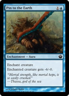 Pin to the Earth - Journey Into Nyx - C - 45