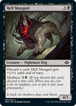 Hell Mongrel - Modern Horizons 2 - C - 88